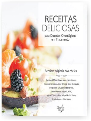 cover image of Receitas Deliciosas para Doentes Oncológicos em Tratamento